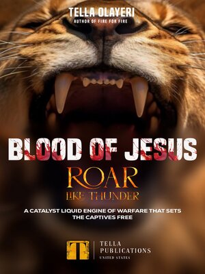 cover image of Blood of Jesus Roar Like Thunder
